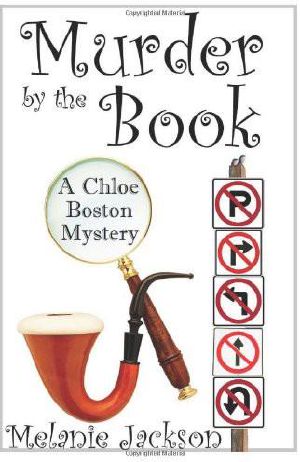 [Chloe Boston Mysteries 15] • Murder by the Book · A Chloe Boston Mystery